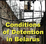 Conditions of Detention in the Republic of Belarus - 2008