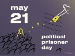 May 21 is the Day of the Political prisoner in Belarus: show your solidarity! Updated with international actions locations